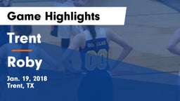 Trent  vs Roby  Game Highlights - Jan. 19, 2018