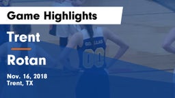 Trent  vs Rotan Game Highlights - Nov. 16, 2018