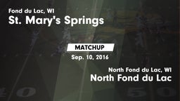 Matchup: St. Mary's Springs vs. North Fond du Lac  2016