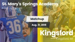 Matchup: St. Mary's Springs vs. Kingsford  2018