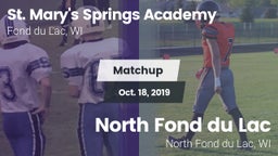 Matchup: St. Mary's Springs vs. North Fond du Lac  2019