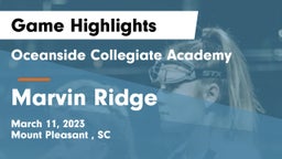 Oceanside Collegiate Academy vs Marvin Ridge  Game Highlights - March 11, 2023