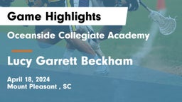 Oceanside Collegiate Academy vs Lucy Garrett Beckham  Game Highlights - April 18, 2024