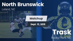 Matchup: North Brunswick vs. Trask  2019