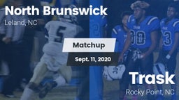 Matchup: North Brunswick vs. Trask  2020