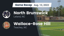 Recap: North Brunswick  vs. Wallace-Rose Hill  2022