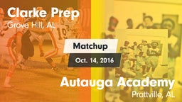 Matchup: Clarke Prep vs. Autauga Academy  2016