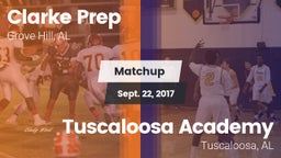 Matchup: Clarke Prep vs. Tuscaloosa Academy  2017