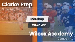 Matchup: Clarke Prep vs. Wilcox Academy  2017