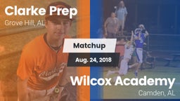 Matchup: Clarke Prep vs. Wilcox Academy  2018