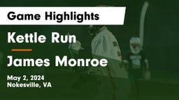 Kettle Run  vs James Monroe Game Highlights - May 2, 2024