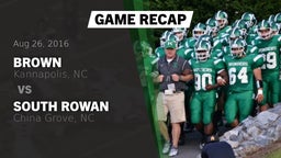 Recap: Brown  vs. South Rowan  2016