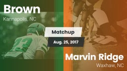 Matchup: Brown vs. Marvin Ridge  2017