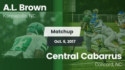 Matchup: A.L. Brown High vs. Central Cabarrus  2017