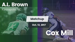 Matchup: A.L. Brown High vs. Cox Mill  2017
