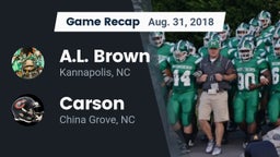 Recap: A.L. Brown  vs. Carson  2018