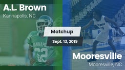 Matchup: A.L. Brown High vs. Mooresville  2019