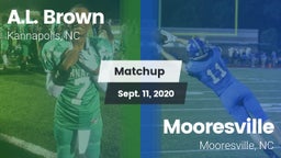 Matchup: A.L. Brown High vs. Mooresville  2020