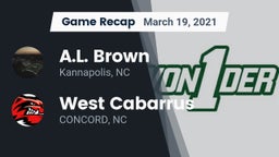 Recap: A.L. Brown  vs. West Cabarrus  2021