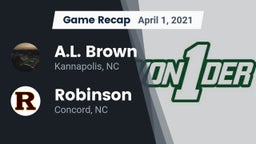 Recap: A.L. Brown  vs. Robinson  2021