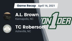Recap: A.L. Brown  vs. TC Roberson  2021