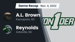 Recap: A.L. Brown  vs. Reynolds  2022