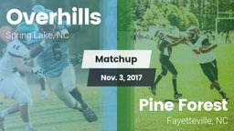 Matchup: Overhills vs. Pine Forest  2017