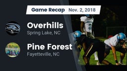 Recap: Overhills  vs. Pine Forest  2018