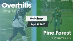 Matchup: Overhills vs. Pine Forest  2020