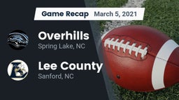 Recap: Overhills  vs. Lee County  2021