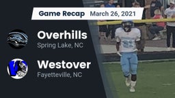 Recap: Overhills  vs. Westover  2021