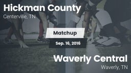 Matchup: Hickman County vs. Waverly Central  2016