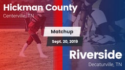 Matchup: Hickman County vs. Riverside  2019