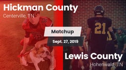 Matchup: Hickman County vs. Lewis County  2019
