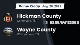 Recap: Hickman County  vs. Wayne County  2021