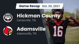 Recap: Hickman County  vs. Adamsville  2021