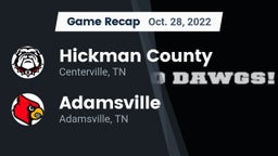 Recap: Hickman County  vs. Adamsville  2022