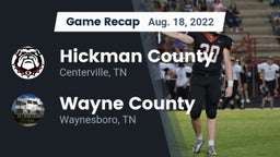 Recap: Hickman County  vs. Wayne County  2022