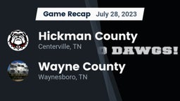 Recap: Hickman County  vs. Wayne County  2023