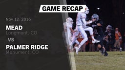 Recap: Mead  vs. Palmer Ridge  2016