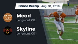 Recap: Mead  vs. Skyline  2018
