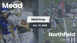 Matchup: Mead  vs. Northfield  2018