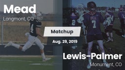 Matchup: Mead  vs. Lewis-Palmer  2019