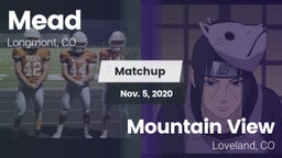 Matchup: Mead  vs. Mountain View  2020