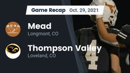 Recap: Mead  vs. Thompson Valley  2021