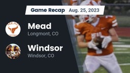Recap: Mead  vs. Windsor  2023
