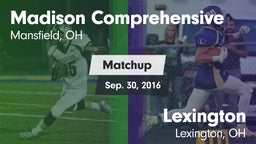 Matchup: Madison Comprehensiv vs. Lexington  2016