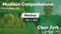 Matchup: Madison Comprehensiv vs. Clear Fork  2016