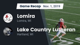 Recap: Lomira  vs. Lake Country Lutheran  2019