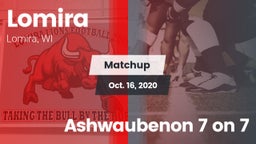 Matchup: Lomira vs. Ashwaubenon 7 on 7 2020